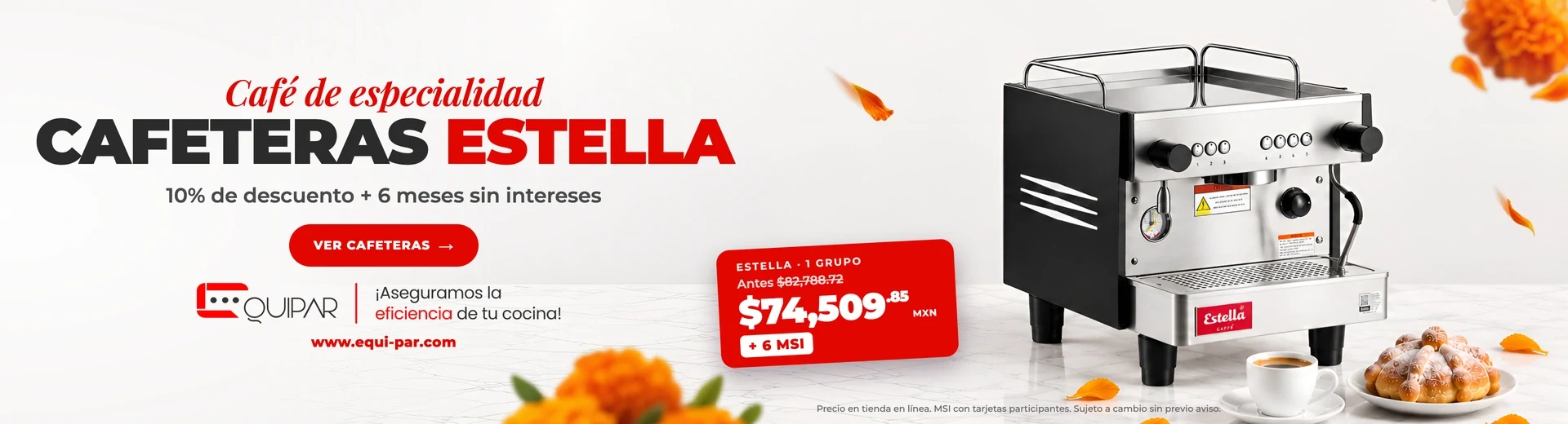 Octubre — Cafeteras Estella 10% + 6 MSI