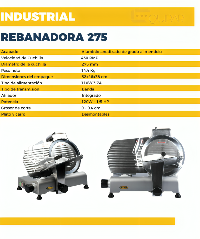 REBANADORA INDUSTRIAL DIAM. DE CUCHILLA 275 MM NOVAL RB-275